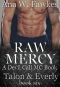 [Devil Call MC - Talon & Everly 06] • Raw Mercy